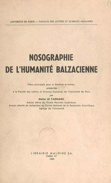 Nosographie de l'humanité balzacienne - Moïse Le Yaouanc - FeniXX réédition numérique