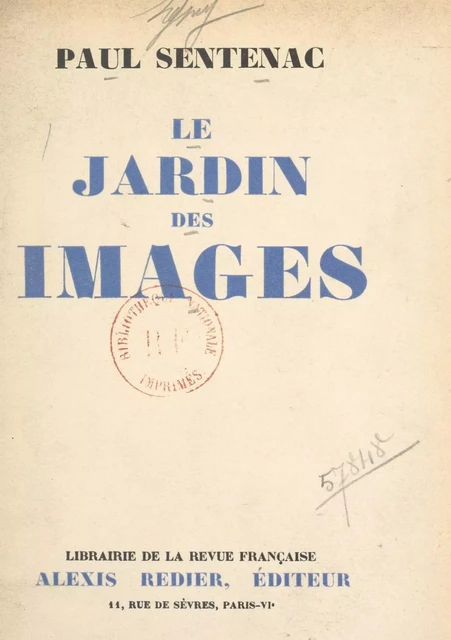 Le jardin des images - Paul Sentenac - FeniXX réédition numérique