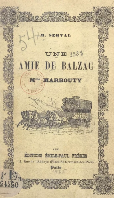 Une amie de Balzac, Mme Marbouty - Maurice Serval - FeniXX réédition numérique