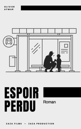 Espoir perdu - Olivier Aymar - Oaristys Édition