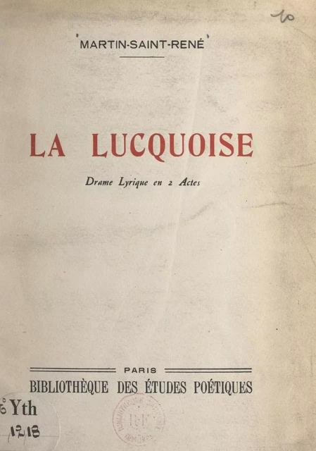 La Lucquoise -  Martin-Saint-René - FeniXX réédition numérique