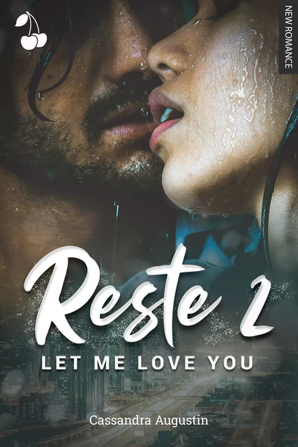 Reste - Cassandra Augustin - Cherry Publishing