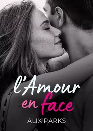 L'amour en face