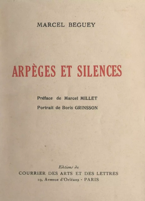 Arpèges et silences - Marcel Béguey - FeniXX réédition numérique