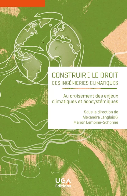 Construire le droit des ingénieries climatiques -  - UGA Éditions