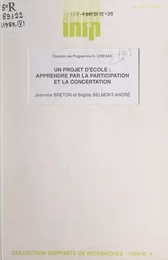 Un projet d'école : apprendre par la participation et la concertation