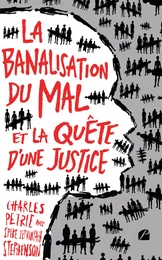 La Banalisation du mal