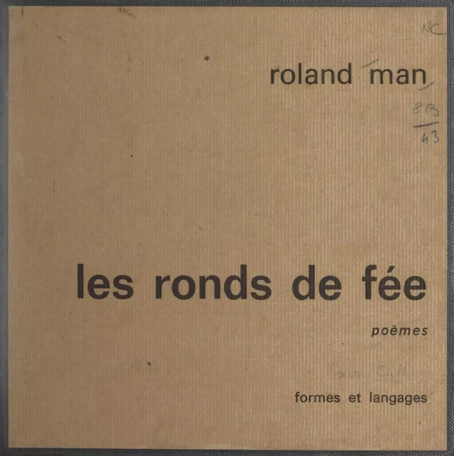 Les ronds de fée - Roland Man - FeniXX réédition numérique