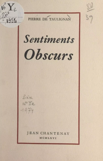 Sentiments obscurs - Pierre de Taulignan - FeniXX réédition numérique