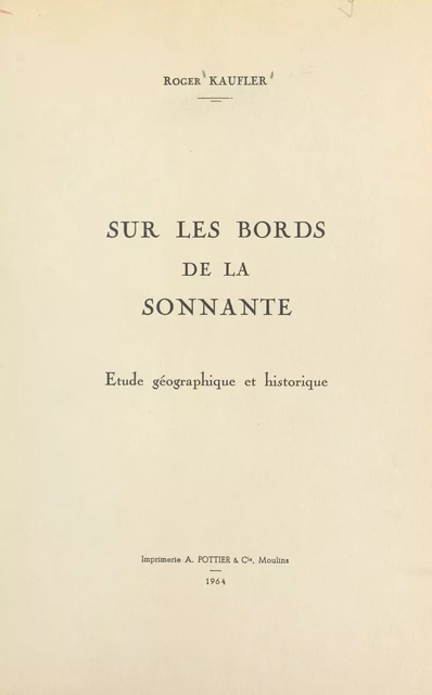 Sur les bords de la Sonnante - Roger Kaufler - FeniXX réédition numérique