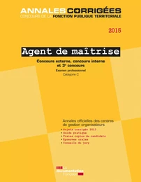 Agent de maîtrise 2015. Concours et examen