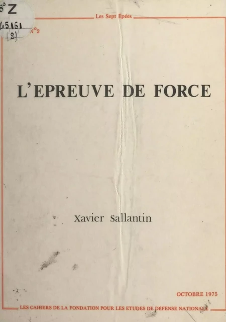 L'épreuve de force - Xavier Sallantin - FeniXX réédition numérique