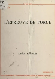 L'épreuve de force