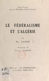 Le fédéralisme et l'Algérie