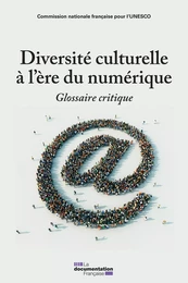 Diversité culturelle à l'ère du numérique