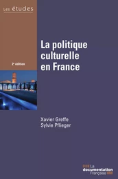 La politique culturelle en France