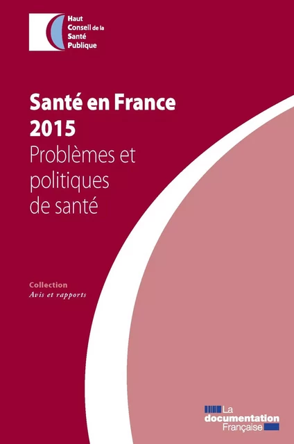 Santé en France - Haut Conseil de la Santé Publique (Hcsp) - La Documentation française