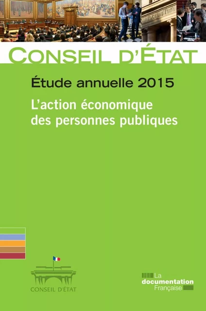 L'action économique des personnes publiques - Conseil d'Etat - La Documentation française