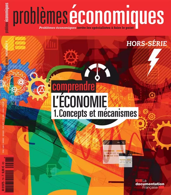 Problèmes économiques : Comprendre l'économie - Hors-série n° 7 - la Documentation Française - La Documentation française