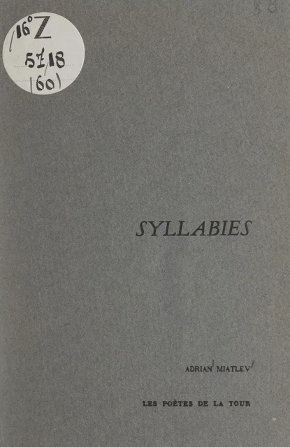 Syllabies - Adrian Miatlev - FeniXX réédition numérique