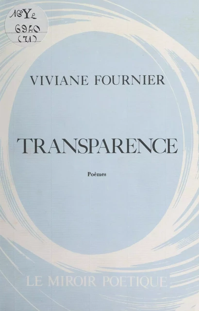 Transparence - Viviane Fournier - FeniXX réédition numérique