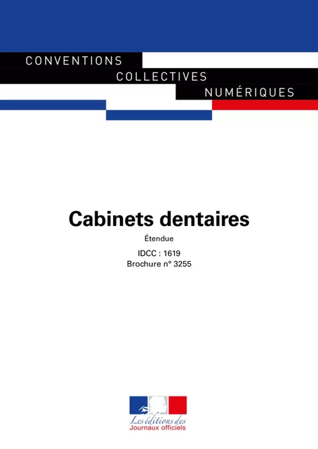 Cabinets dentaires - Journaux Officiels - Journaux officiels