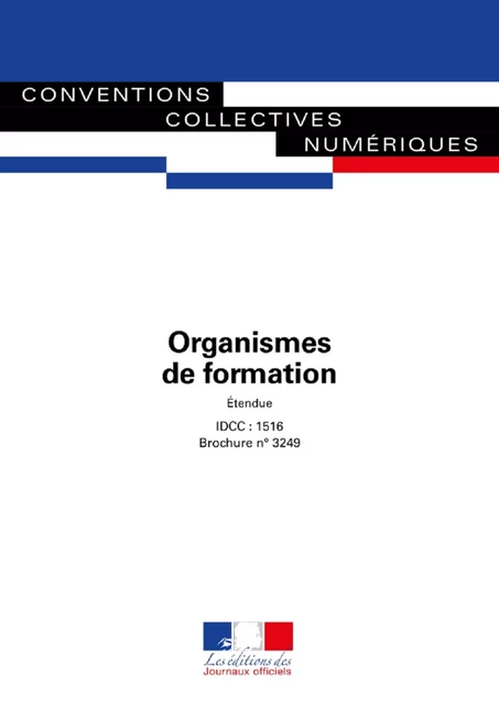 Organismes de formation - Journaux Officiels - Journaux officiels