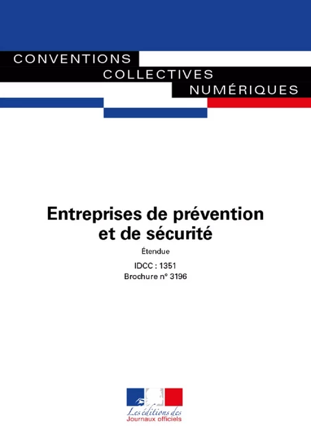 Entreprises de prévention et de sécurité - Journaux Officiels - Journaux officiels