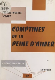 Comptines de la peine d'aimer