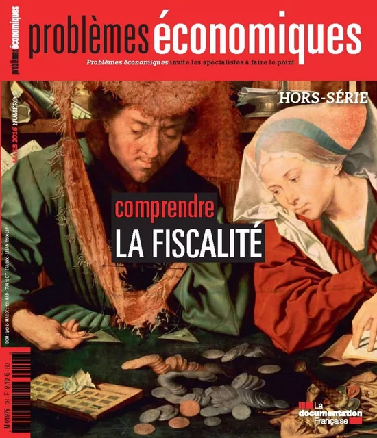 Problèmes économiques : Comprendre la fiscalité - Hors-série n°9 - la Documentation Française - La Documentation française