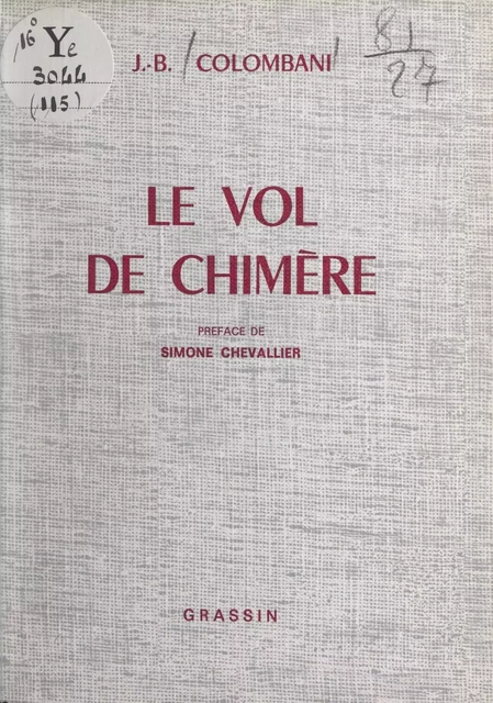 Le vol de chimère - Jean-Baptiste Colombani - FeniXX réédition numérique