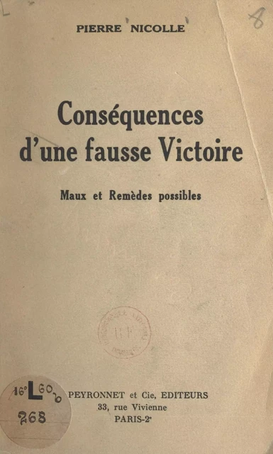 Conséquences d'une fausse victoire - Pierre Nicolle - FeniXX réédition numérique