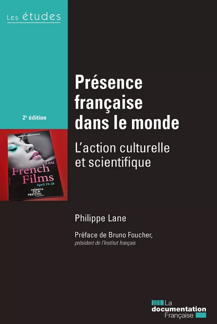 Présence française dans le monde - la Documentation Française, Philippe Lane - La Documentation française