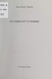 Le versant d'ombre