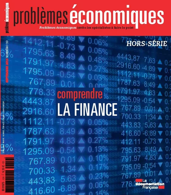 Problèmes économiques : Comprendre la finance - HS n°10 - la Documentation Française - La Documentation française