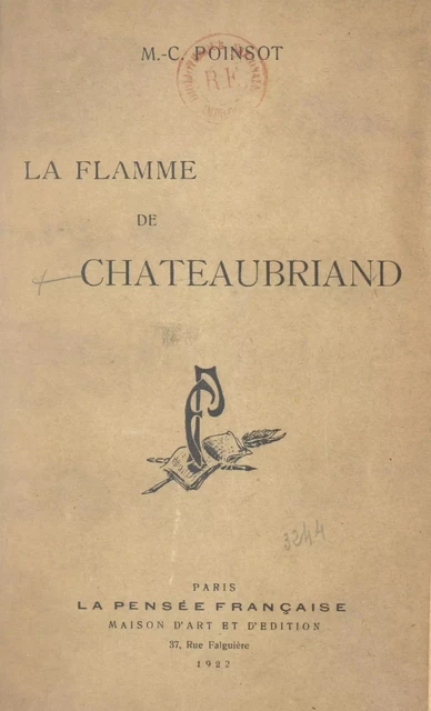 La flamme de Chateaubriand - Maffeo-Charles Poinsot - FeniXX réédition numérique