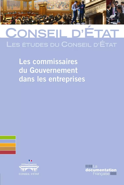 Les commissaires du Gouvernement dans les entreprises - Conseil d'Etat - La Documentation française