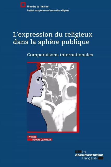 L'expression du religieux dans la sphère publique - Ministère de l'Intérieur - La Documentation française