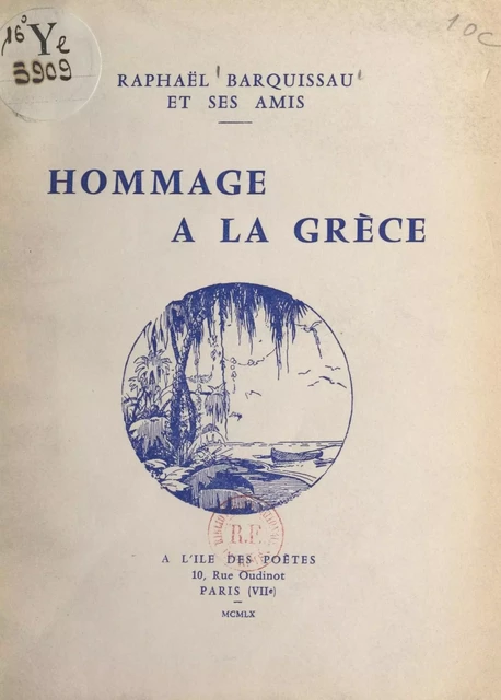 Hommage à la Grèce - Raphaël Barquissau - FeniXX réédition numérique