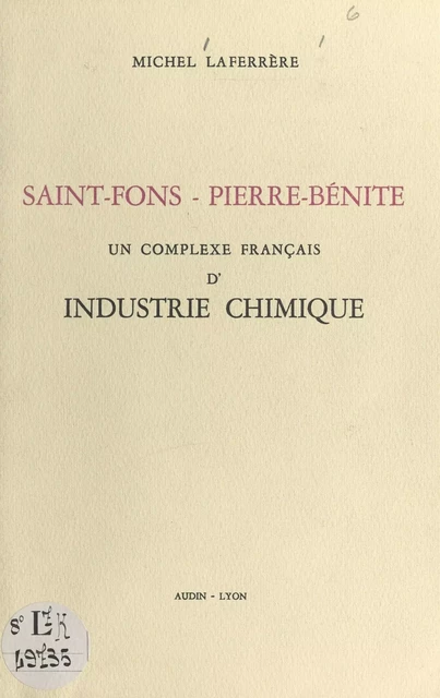 Saint-Fons-Pierre-Bénite - Michel Laferrère - FeniXX réédition numérique