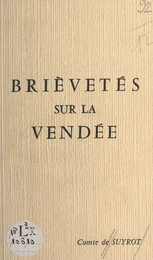 Brièvetés sur la Vendée