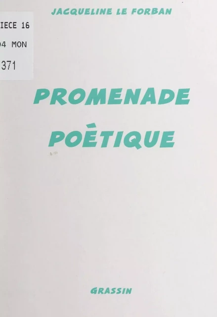 Promenade poétique - Jacqueline Le Forban - FeniXX réédition numérique