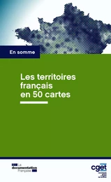 Les territoires français en 50 cartes