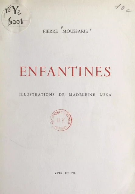 Enfantines - Pierre Moussarie - FeniXX réédition numérique