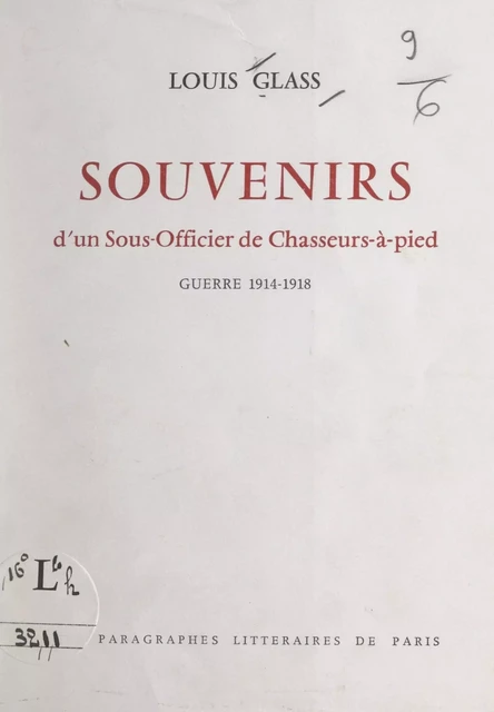 Souvenirs d'un sous-officier de Chasseurs-à-pied - Louis Glass - FeniXX réédition numérique