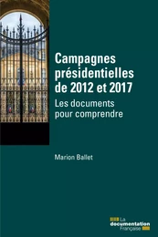 Campagnes présidentielles de 2012 et 2017