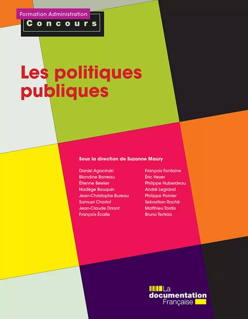 Les politiques publiques - la Documentation Française, Suzanne Maury - La Documentation française