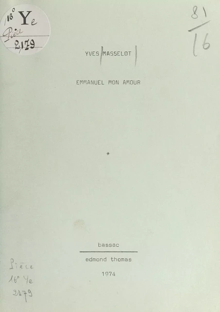 Emmanuel mon amour - Yves Masselot - FeniXX réédition numérique