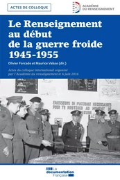 Le Renseignement au début de la Guerre froide