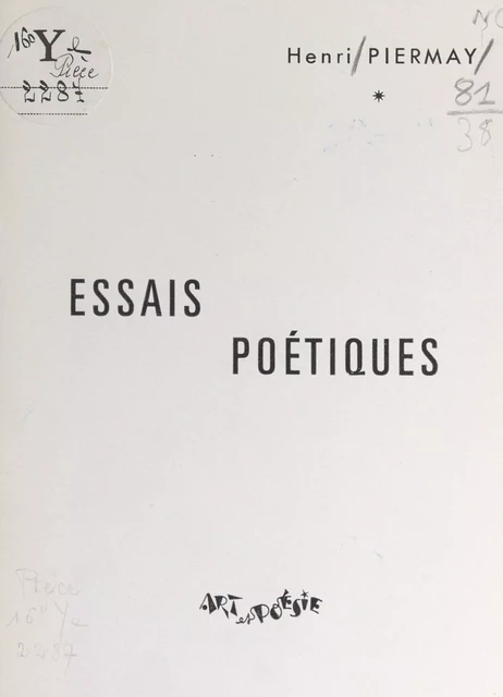 Essais poétiques - Henri Piermay - FeniXX réédition numérique